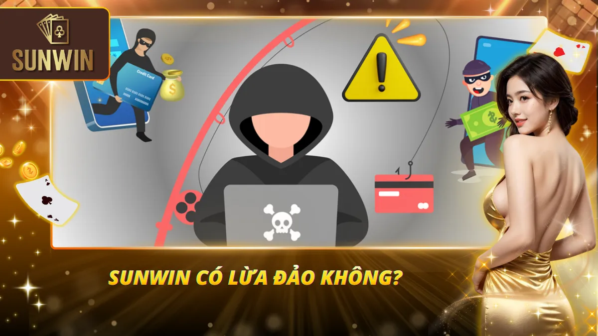 Trang chủ 21 Sunwin có lừa đảo không qua góc nhìn thực tế
