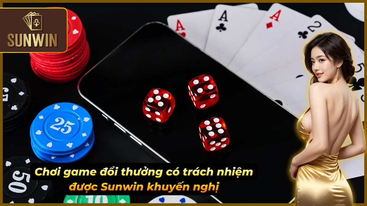 Chơi Có Trách Nhiệm – Bí Quyết Cá Cược Thông Minh Tại Sunwin 3 Tuân thủ các nguyên tắc cốt lõi để tự bảo vệ quyền lợi